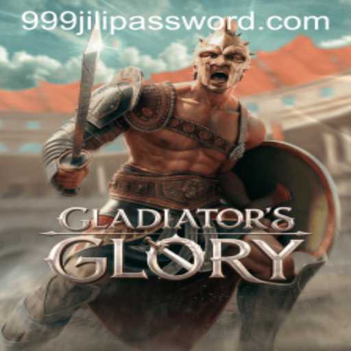 Explore the World of GladiatorsGlory: The Latest Sensation in Gaming with 999JILI