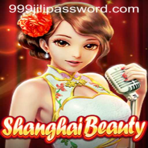 Exploring the World of ShanghaiBeauty in 999JILI