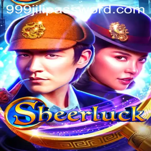 Unveiling Sheerluck: A Gaming Phenomenon with 999JILI